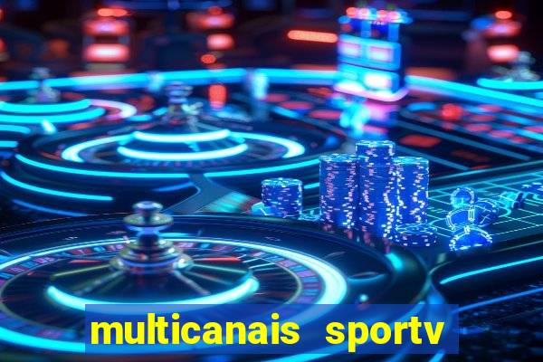 multicanais sportv 2 ao vivo